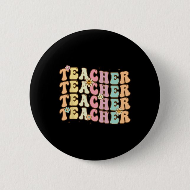 Retro Groovy Lehrer inspirierende farbige Ck to Button (Vorderseite)