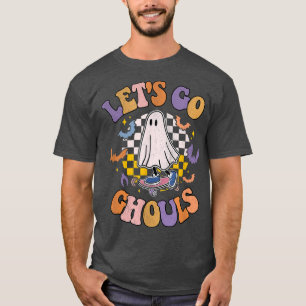 Retro Groovy Let's Go Ghouls Ghost 70er Hippie Hal T-Shirt