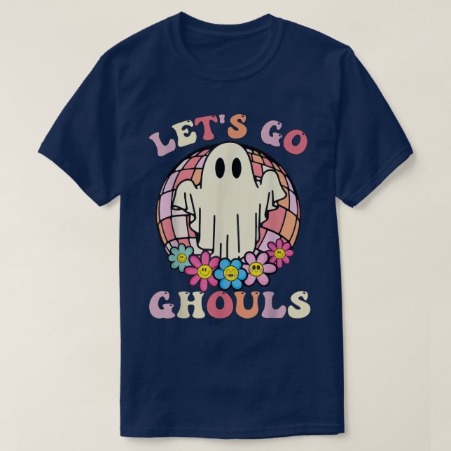 Retro Groovy Let's Go Ghouls Halloween Ghost Costu T-Shirt (Design vorne)