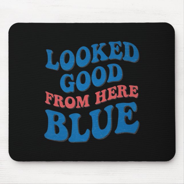Retro Groovy Looked Good From Here Blue Funny Soft Mousepad (Vorne)