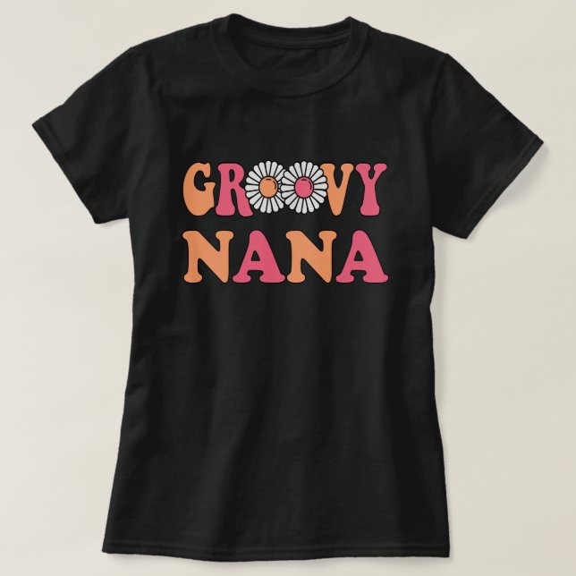Retro Groovy Nana Matching Family T-Shirt (Design vorne)