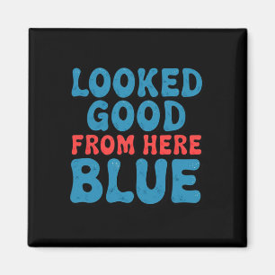 Retro Groovy sah von hier aus gut aus Blau Lustig Magnet
