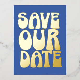 Retro Groovy Save the Date French Blue Gold Folie Einladungspostkarte