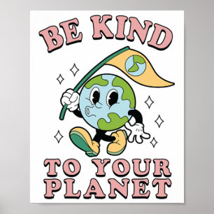 Retro Groovy sei nett zu deinem 70er am Planeten E Poster