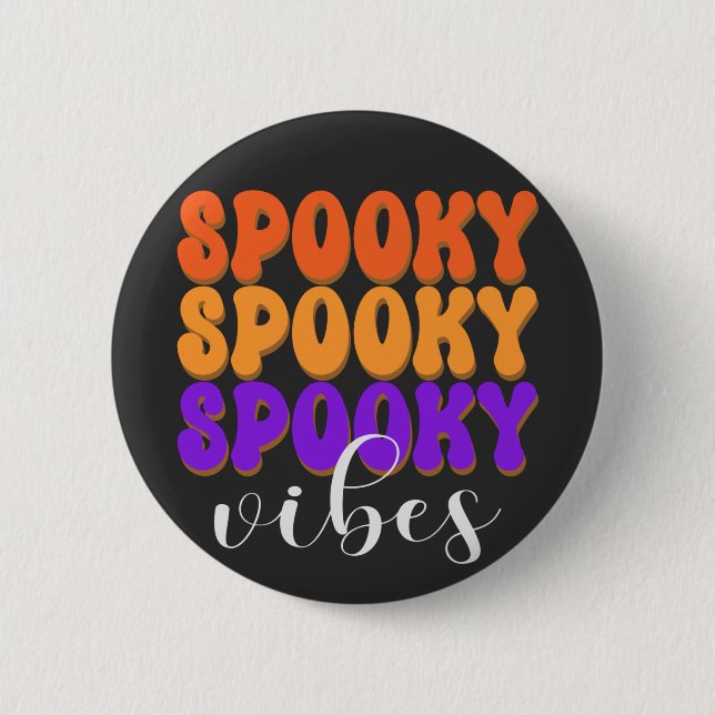 Retro Groovy Spooky Vibes Halloween Button (Vorderseite)