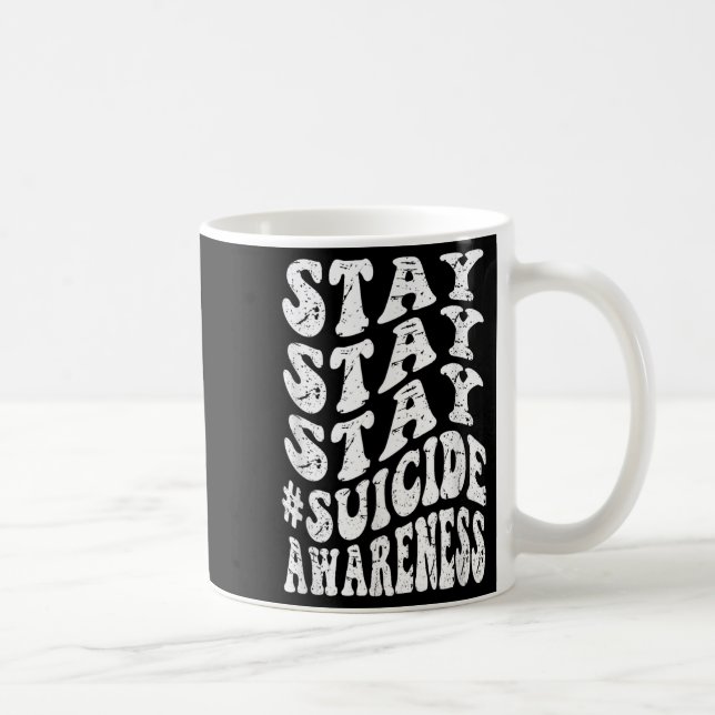 Retro Groovy Stay Stay Stay Selbstmordbewusstsein  Kaffeetasse (Rechts)