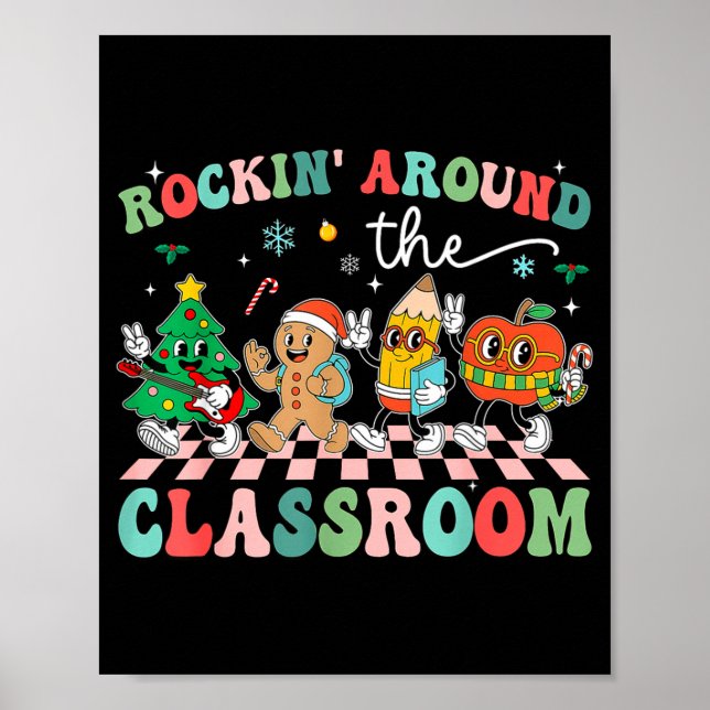 Retro Groovy Teacher Christmas Rockin' Around The  Poster (Vorne)