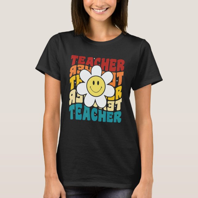 Retro Groovy Teacher Happy Daisy Inspirational Col T-Shirt (Vorderseite)