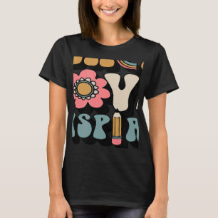 Retro Groovy Teacher Inspiration Happy Back to S T-Shirt