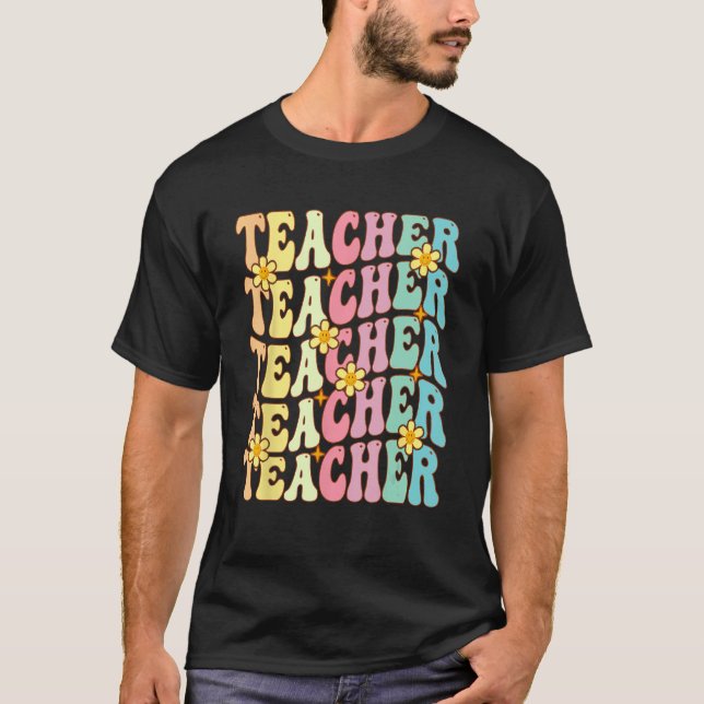 Retro Groovy Teacher Inspirational Happy First Day T-Shirt (Vorderseite)
