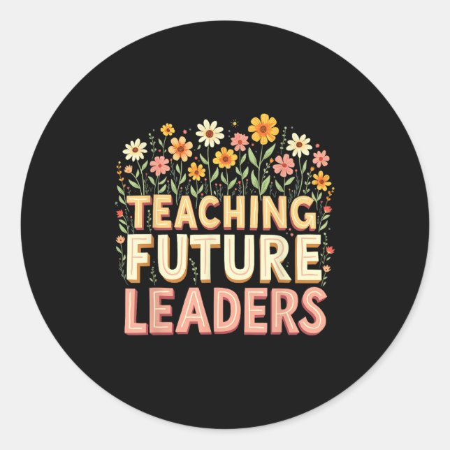 Retro Groovy Teaching Future Leaders Tees Flower P Runder Aufkleber (Vorderseite)