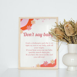 Retro Groovy valentine "don't say baby" Party Poster