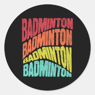 Retro Groovy Vibe Badminton Sportteam Runder Aufkleber