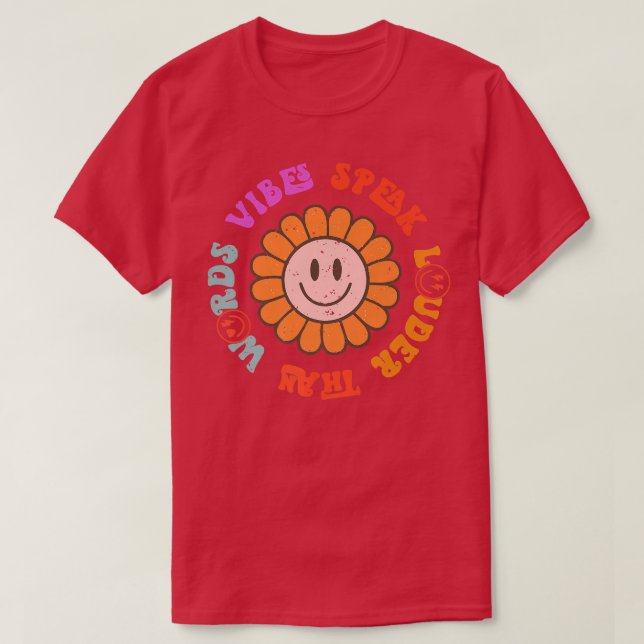 Retro Groovy Vibes spricht lauter als Worte glückl T-Shirt (Design vorne)
