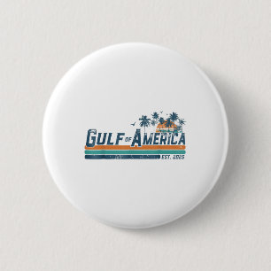 Retro Gulf of US America Est 2025 American Flag G Button