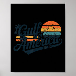 Retro Gulf of US America Est 2025 American Flag G Poster