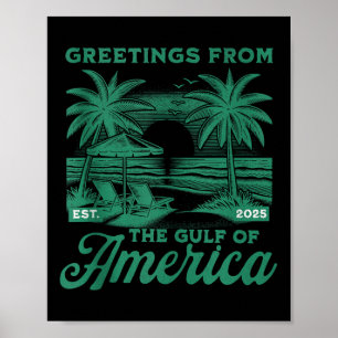 Retro Gulf of US America Est 2025 American Flag G Poster