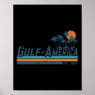 Retro Gulf of US America Est 2025 American Flag G Poster