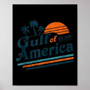 Retro Gulf of US America Est 2025 American Flag G Poster
