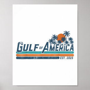 Retro Gulf of US America Est 2025 American Flag G Poster