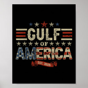 Retro Gulf of US America Est 2025 American Flag Poster