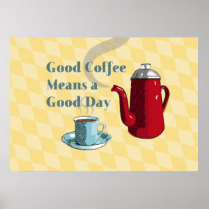 Retro-Gutes-Kaffee-Schild im Stil der Mitte des 20 Poster