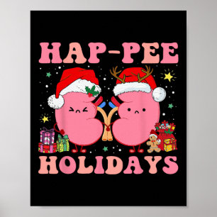Retro Hap Pe Holidays Weihnachtsdialyse Nurse Ki Poster