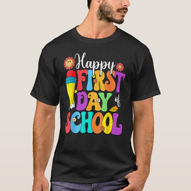 Retro Happy First Day of School Zurück in die Schu T-Shirt (Vorderseite)