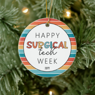Retro Happy Surgical Tech Week Keramik Ornament