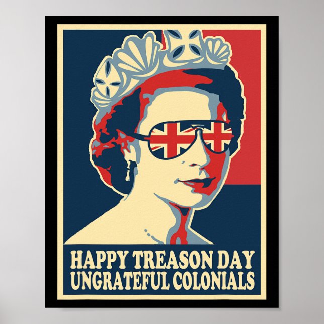 Retro Happy Treason Day 4. Juli British Coloni Poster (Vorne)
