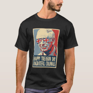 Retro Happy Treason Day 4. Juli British Coloni T-Shirt