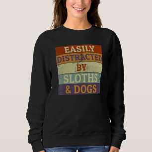 Retro-Haustier-Hund Faultier Leicht ablenkbar dur Sweatshirt