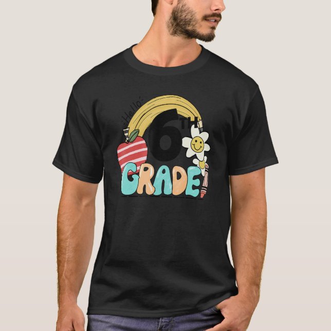 Retro Hello 6th Grade Floral Rainbow Sixth Grade T T-Shirt (Vorderseite)