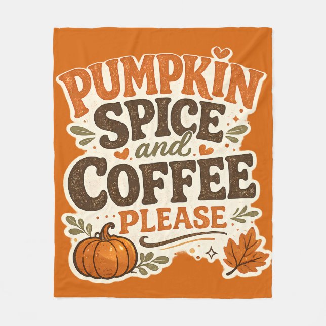 Retro Herbst Pumpkin Spice und Kaffee Bitte Fleecedecke (Vorderseite)