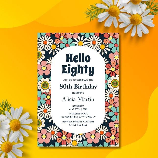 Retro Hippie Groovy Blume Hallo 80 Geburtstag Einladung (Von Creator hochgeladen)