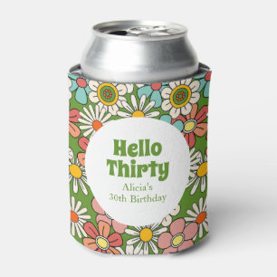Retro Hippie Groovy Blume Hello Thirty Birthday Dosenkühler