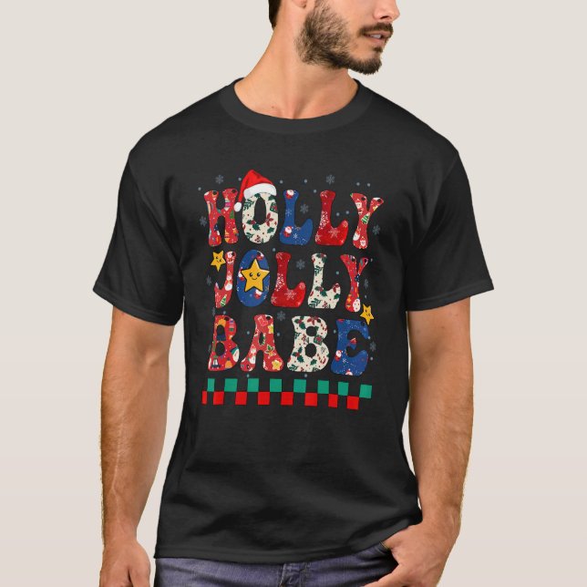 Retro Holly-Jolly Babe Merry Christmas Holiday Xma T-Shirt (Vorderseite)