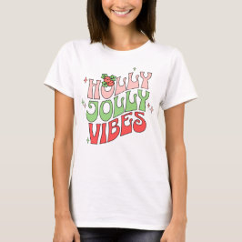 Retro Holly Jolly Christmas Vibes T-Shirt