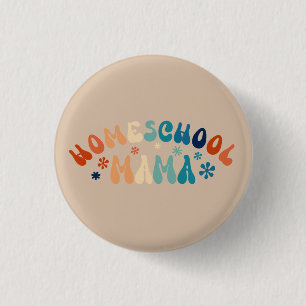 Retro Homeschool Mama Mama Button