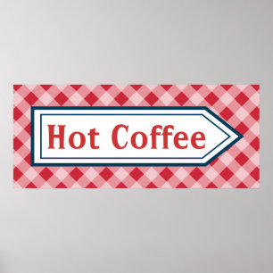 Retro Hot Coffee Küche Unterschreiben Kunst Poster