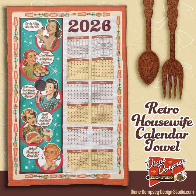 Retro Housewife Calendar Towel 2026  Geschirrtuch (Von Creator hochgeladen)