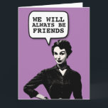RETRO HOUSEWIFE FUNNY BIRTHDAY GIRL FRIEND CARD KARTE<br><div class="desc">FREUND,  WIR WERDEN IMMER FREUNDE SEIN. DU WEISST ZU VIEL! GLÜCKLICH BIRTHDAY CARD.</div>