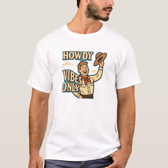 Retro-Howdy-Stimmung Cowboy-Design T-Shirt (Vorderseite)
