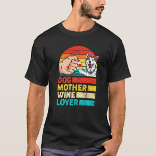 Retro Hund Mutter Wein Sibirischer Husky Hund Mutt T-Shirt