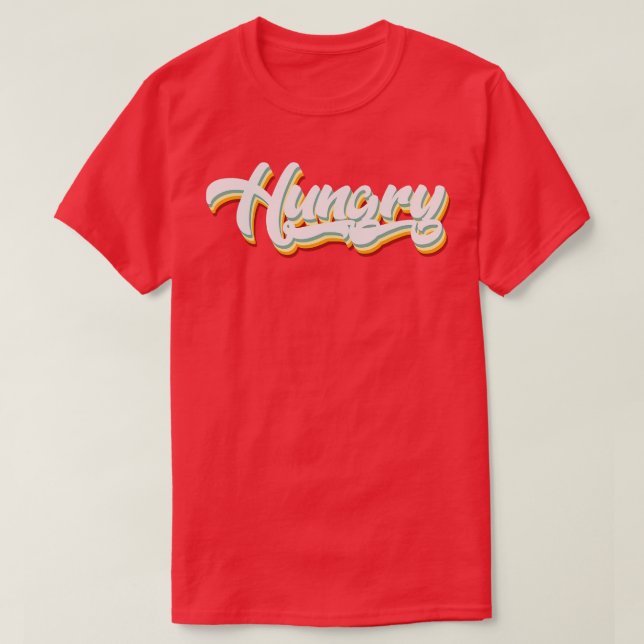 Retro Hungry T-Shirt (Design vorne)