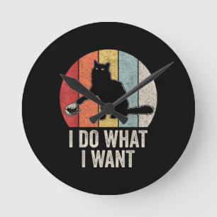 Retro I Do I What I Woll Cat Shirt Cat Lover Eigen Runde Wanduhr
