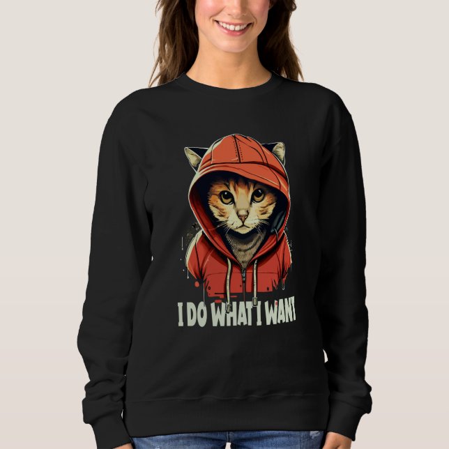 Retro I do what I want  kitten Sweatshirt (Vorderseite)