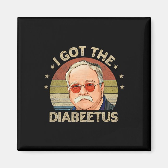 Retro I Got Diabeetus Funny Diabetes Typ 1 2 Magnet (Vorne)