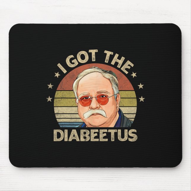 Retro I Got Diabeetus Funny Diabetes Typ 1 2 Mousepad (Vorne)