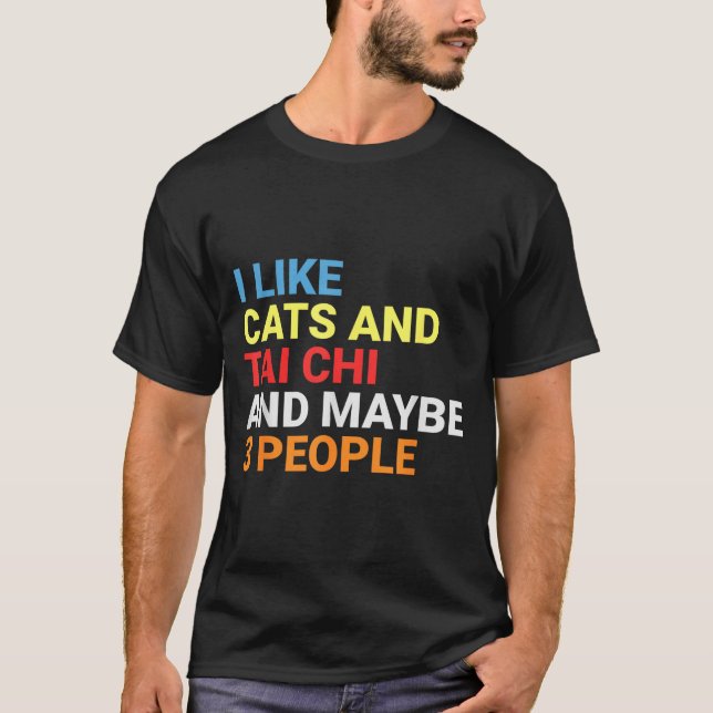 Retro I Like Cats And Tai Chi Lover Funny Martial  T-Shirt (Vorderseite)